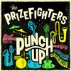 THE PRIZEFIGHTERS – punch up (LP Vinyl)