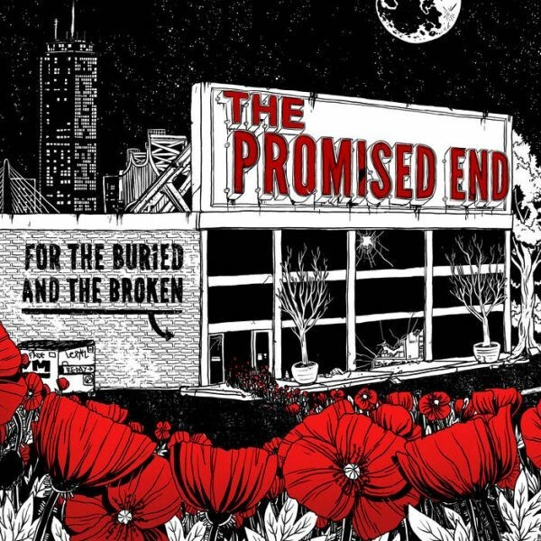 THE PROMISED END – for the buried and the broken (LP Vinyl)