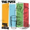 THE PUTZ – rise and shine (LP Vinyl)