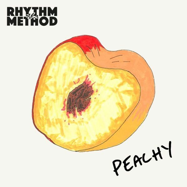 THE RHYTHM METHOD – peachy (CD, LP Vinyl)