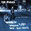 THE ROXIES – keep you up at night (LP Vinyl)