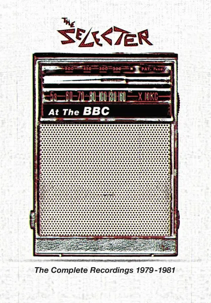 THE SELECTER – at the bbc (the complete recordings 1979-81) (CD, LP Vinyl)