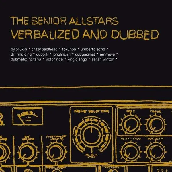 THE SENIOR ALLSTARS – verbalized and dubbed (CD)