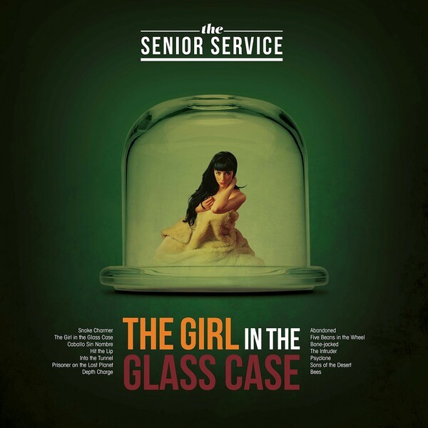 THE SENIOR SERVICE – the girl in the glass case (CD, LP Vinyl)