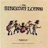 THE SINGING LOINS – twelve (LP Vinyl)