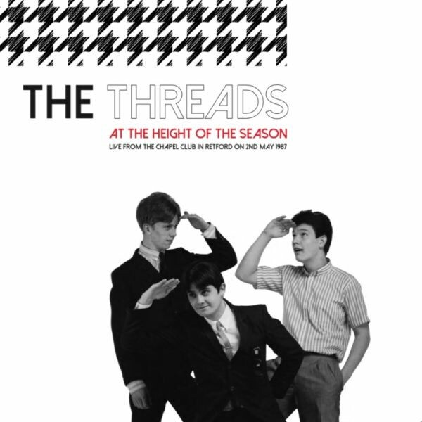 THE THREADS – at the height of the season (LP Vinyl)