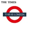 THE TIMES – this is london (CD)