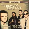 THE TREMOLO BEER GUT – live, beyond our means (CD, LP Vinyl)
