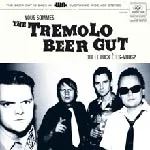 THE TREMOLO BEER GUT – nous sommes tremolo beer gut (CD, LP Vinyl)