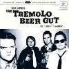 THE TREMOLO BEER GUT – nous sommes tremolo beer gut (CD, LP Vinyl)