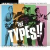 THE TYPES – a blast from the past with ... (7" Vinyl)