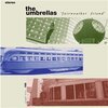 THE UMBRELLAS – fairweather friend (CD, LP Vinyl)