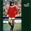 THE WEDDING PRESENT – george best (CD)
