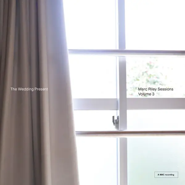 THE WEDDING PRESENT – marc riley sessions vol. 3 (CD)