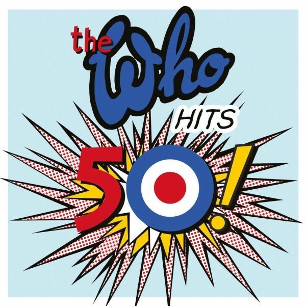 Cover THE WHO, the who hits 50