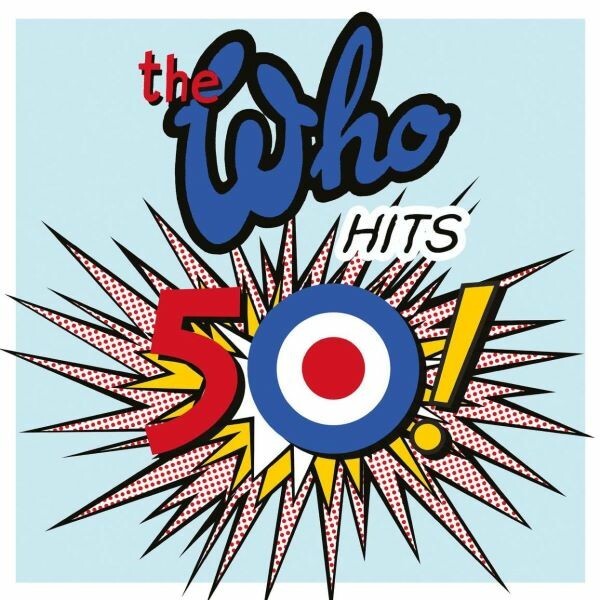 THE WHO – the who hits 50 (CD, LP Vinyl)