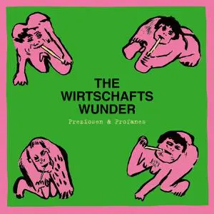 THE WIRTSCHAFTSWUNDER – preziosen & profanes (singles & raritäten) (CD, LP Vinyl)
