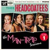 THEE HEADCOATEES – the man-trap sessions ep vol. 1 (7" Vinyl)