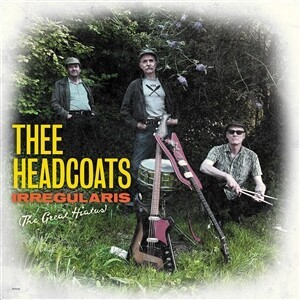 THEE HEADCOATS – irregularis (CD, LP Vinyl)