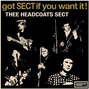 THEE HEADCOATS SECT – got sect if you want it!-ep (7" Vinyl)