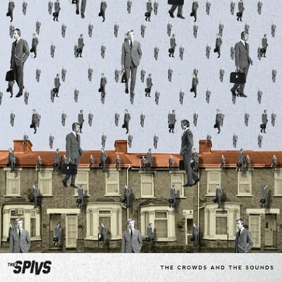 THEE SPIVS, the crowds and the sounds cover
