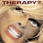 THERAPY? – one cure fits all (CD, LP Vinyl)