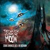 THEY WATCH US FROM THE MOON – cosmic chronicle: act 1: ascension (CD, LP Vinyl)