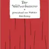 THOMAS BERNHARD – der weltverbesserer (Papier)