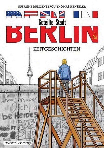 THOMAS HENSELER/SUSANNE BUDDENBERG – berlin - geteilte stadt (Papier)