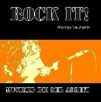 THOMAS NEUMANN – rock it! musiker bei der arbeit (Papier)