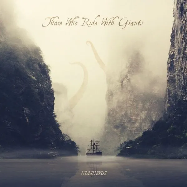 THOSE WHO RIDE WITH GIANTS – numinous (CD, LP Vinyl)