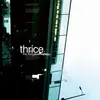 THRICE – illusion of safety (LP Vinyl)