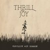 THRILL OF JOY – herzlich wir kommen (LP Vinyl)