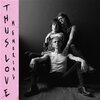 THUS LOVE – memorial (CD, LP Vinyl)