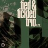 TIED & TICKLED TRIO – a.r.c. (Video, DVD)