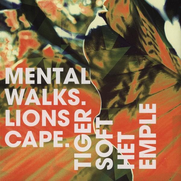 TIGERS OF THE TEMPLE – mental walks (7" Vinyl)