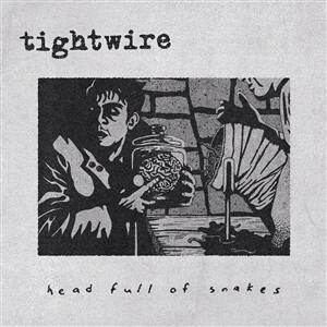 TIGHTWIRE – head full of snakes (CD, LP Vinyl)