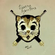 TIJUANA PANTHERS – semi-sweet (CD)