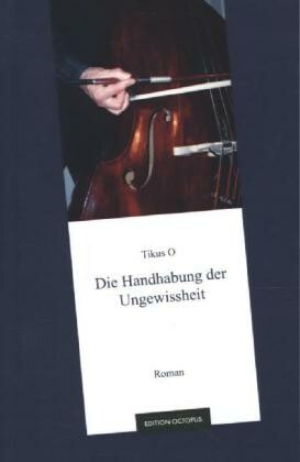 TIKUS O. – die handhabung der ungewissheit (Papier)