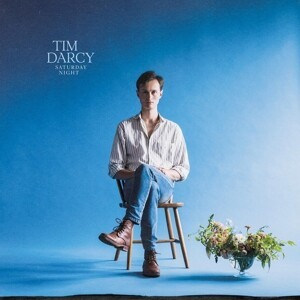 TIM DARCY – saturday night (LP Vinyl)