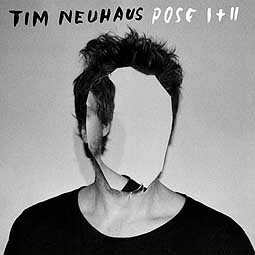 TIM NEUHAUS, pose 1+2 cover