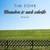 TIM SOHR – woanders is´ auch scheiße (Papier)