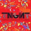 TNGHT – s/t (12" Vinyl)