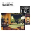 TO ROCOCO ROT – john peel sessions (CD, LP Vinyl)