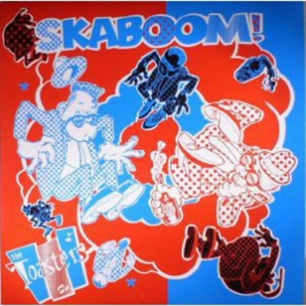 Cover TOASTERS, skaboom
