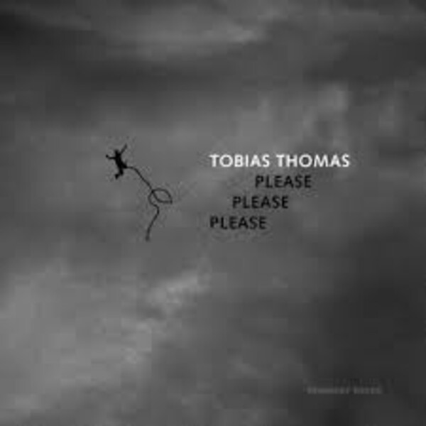 Cover TOBIAS THOMAS, please please please