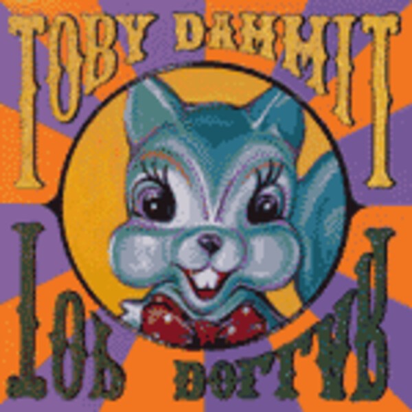 TOBY DAMMIT – top dollar (CD)