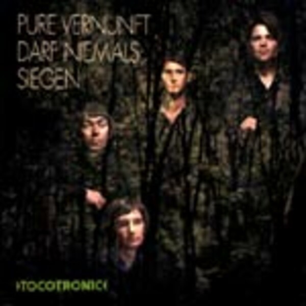 Cover TOCOTRONIC, pure vernunft darf niemals siegen