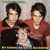 TOCOTRONIC – wir kommen um uns zu beschweren (CD, LP Vinyl)