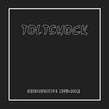 TOLTSHOCK – retrospective 1999-2003 (LP Vinyl)